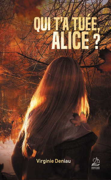 Qui t'a tuée, Alice ? (9791097570217-front-cover)