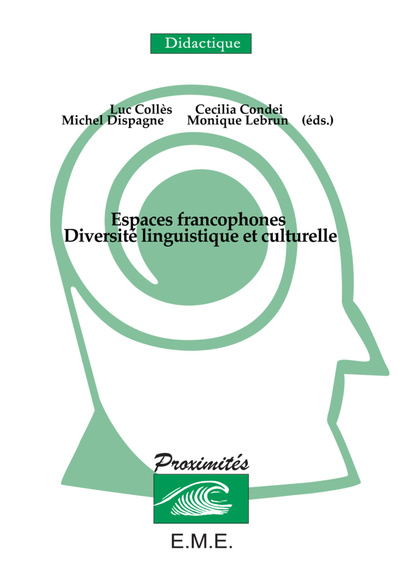 Espaces francophones, Diversité linguistique et culturelle (9782930342726-front-cover)