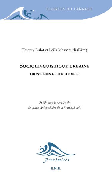 Sociolinguistique urbaine, Frontières et territoires (9782930342320-front-cover)