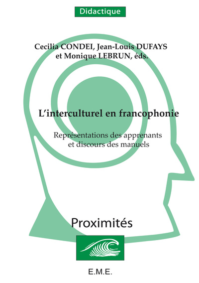L'interculturel en francophonie, Représentations des apprenants et discours des manuels (9782930342818-front-cover)