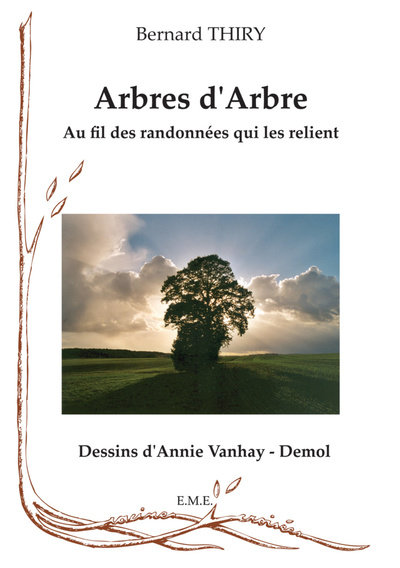 Arbres d'Arbre, Au fil des randonnées qui les relient (9782930342603-front-cover)
