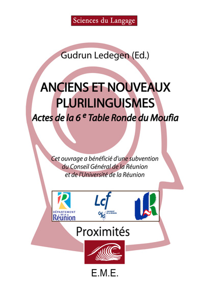 Anciens et nouveaux plurilinguismes, Actes de la Table Ronde du Moufia (9782930342276-front-cover)