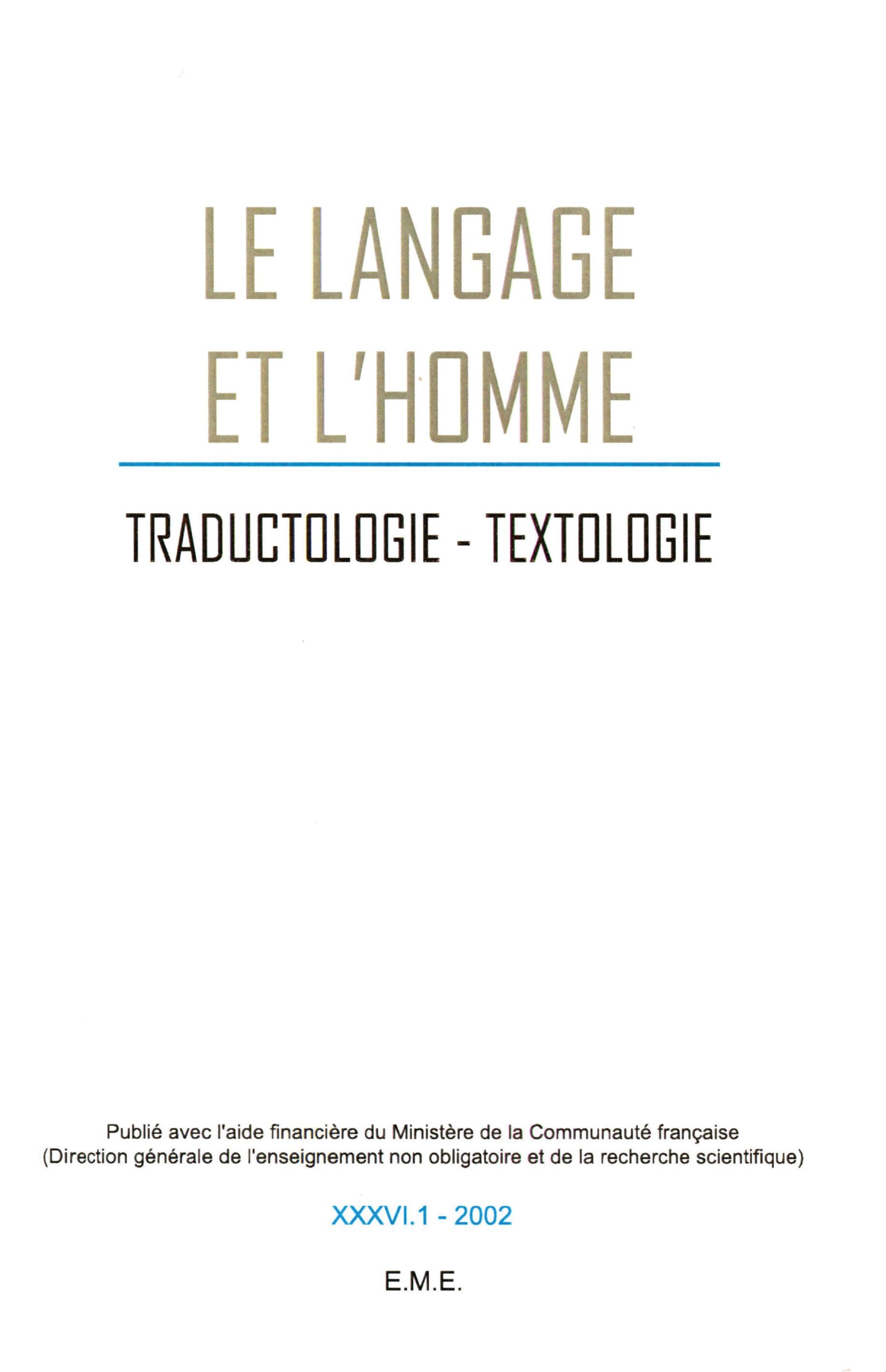 Le Langage et l'Homme, Traductologie, textologie, Hommage à Georges Lurquin - 2001 - 36.1 (9782930342009-front-cover)