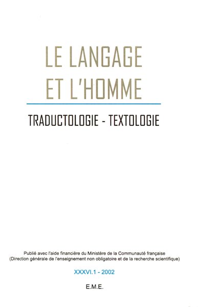 Le Langage et l'Homme, Traductologie, textologie, Hommage à Georges Lurquin - 2001 - 36.1 (9782930342009-front-cover)