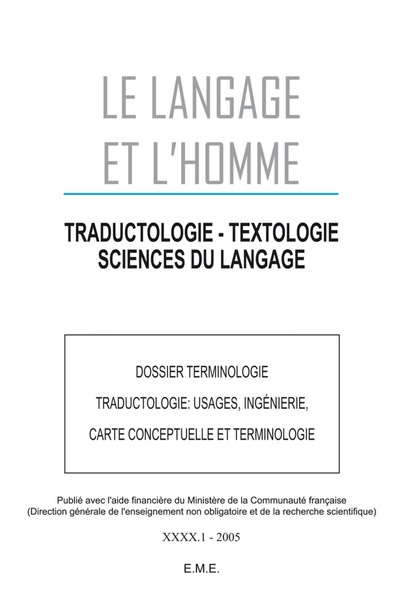Le Langage et l'Homme, Dossier Terminologie : Traductologie, usages, ingénierie, carte conceptuelle et terminologie, 2005 - 40.1 (9782930342436-front-cover)