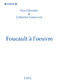 Foucault a l'oeuvre (9782930342665-front-cover)
