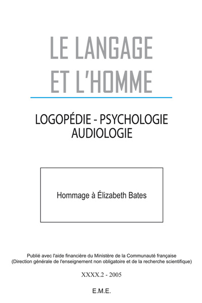 Le Langage et l'Homme, Hommage a Elizabeth Bates (Tome 2), 2005 - 40.2 (9782930342443-front-cover)