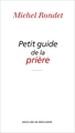 Petit guide de la prière (9782220046761-front-cover)