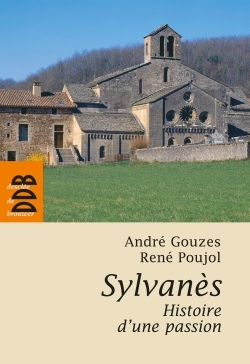 Sylvanès, histoire d'une passion (9782220062150-front-cover)