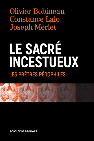 Le sacré incestueux, Les prêtres pédophiles (9782220085111-front-cover)