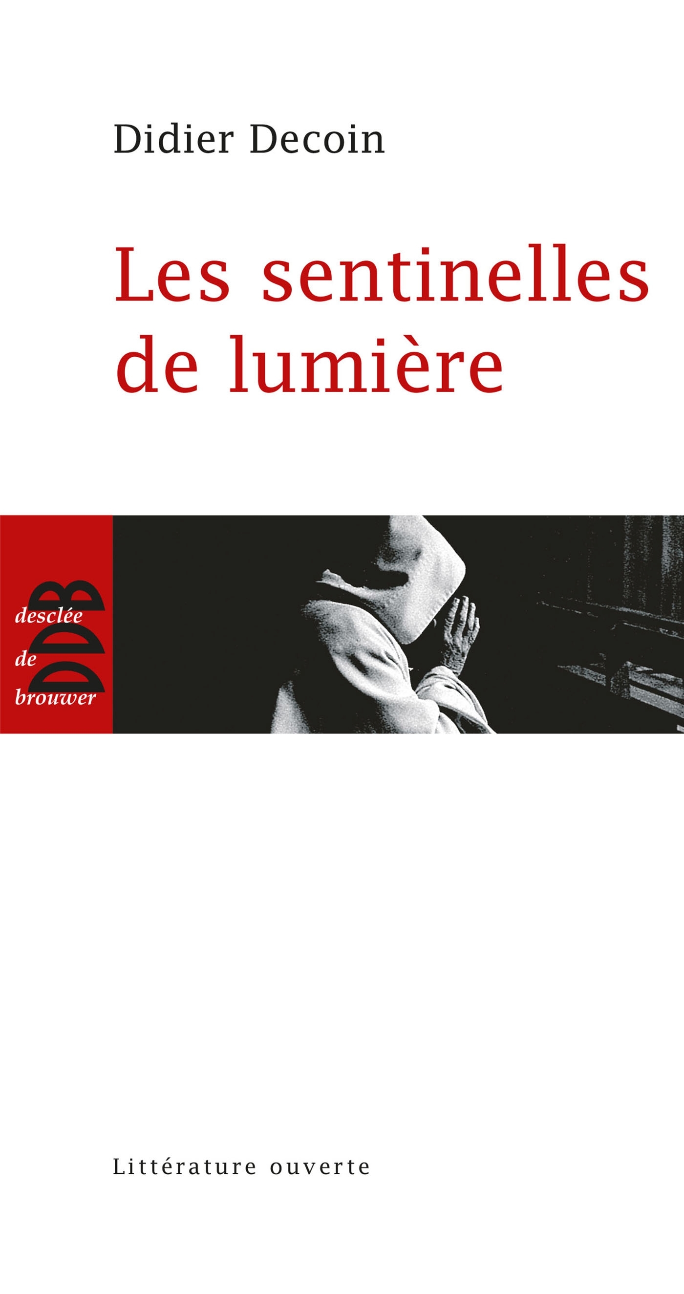 Les sentinelles de lumière (9782220060569-front-cover)