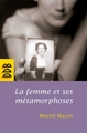 La femme et ses métamorphoses, De la femme gelée à la femme éveillée (9782220057668-front-cover)