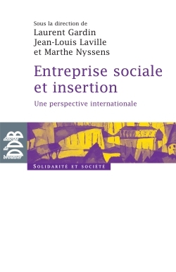 Entreprise sociale et insertion, Une perspective internationale (9782220064963-front-cover)
