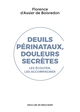 Deuils périnataux, douleurs secrètes, Les écouter, les accompagner (9782220088129-front-cover)