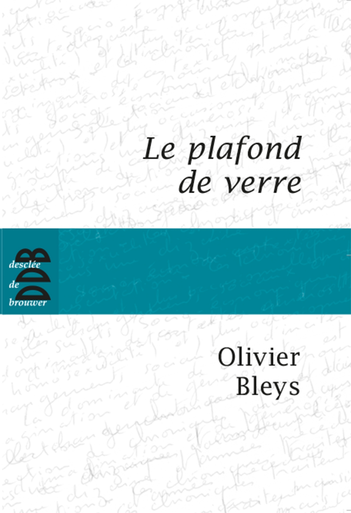 Le plafond de verre (9782220061412-front-cover)