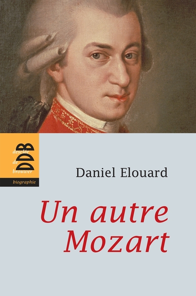 Un autre Mozart (9782220058412-front-cover)
