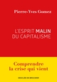 L'esprit malin du capitalisme (9782220096261-front-cover)