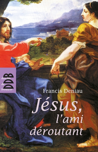 Jésus, l'ami déroutant (9782220061122-front-cover)