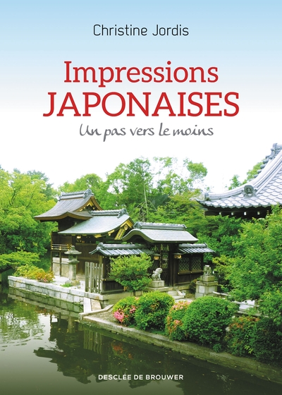 Impressions japonaises, Un pas vers le moins (9782220092157-front-cover)