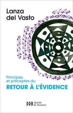 Principes et préceptes du retour à l'évidence (9782220066240-front-cover)