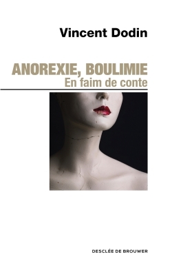 Anorexie, boulimie. En faim de conte..., En faim de conte (9782220085104-front-cover)