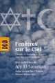 Fenêtres sur le Ciel, L'autre, le dialogue et la paix chez les fils d'Abraham (9782220065724-front-cover)