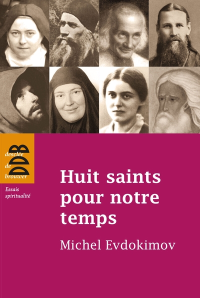 Huit saints pour notre temps (9782220064819-front-cover)