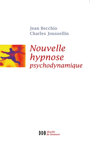 Nouvelle Hypnose - Hypnose Psychodynamique (9782220060408-front-cover)