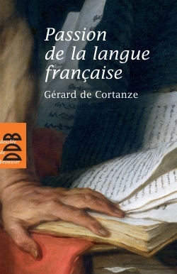 Passion de la langue française (9782220061740-front-cover)
