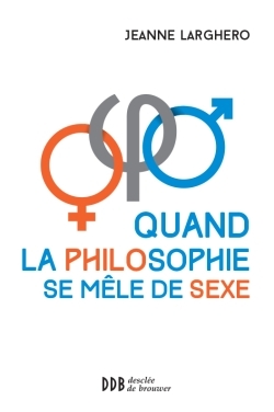 Quand la philosophie se mêle de sexe (9782220066233-front-cover)