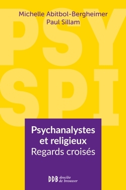 Psy Spi, Psychanalystes et religieux. Regards croisés sur vingt-deux consultations (9782220065878-front-cover)