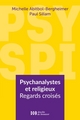 Psy Spi, Psychanalystes et religieux. Regards croisés sur vingt-deux consultations (9782220065878-front-cover)