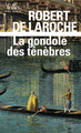 La Gondole des ténèbres, Une enquête de Flavio Foscarini (9782073097194-front-cover)