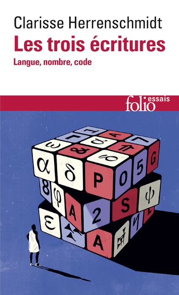 Les trois écritures, Langue, nombre, code (9782073025968-front-cover)