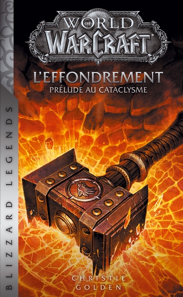 World of Warcraft - L'Effondrement (NED) (9782809475036-front-cover)