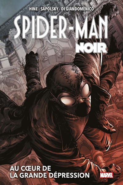 Spider-Man Noir : Au coeur de la Grande Dépression (Nouvelle édition) (9782809489613-front-cover)