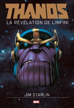 THANOS : LA REVELATION DE L'INFINI (9782809449730-front-cover)
