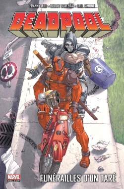 Deadpool T07 : Funérailles d'un taré (9782809462852-front-cover)