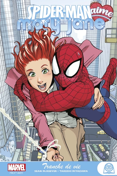 Marvel Next Gen - Spider-Man aime Mary Jane T01 : Tranche de vie (9782809492446-front-cover)