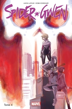 Spider-Gwen T04 (9782809464160-front-cover)