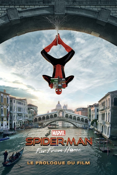 Spider-Man: Far from home - Le prologue du film (9782809480092-front-cover)