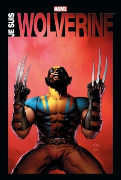 Je suis Wolverine (9782809462302-front-cover)