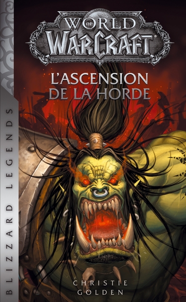 World of Warcraft : L'ascension de la horde NED (9782809480498-front-cover)