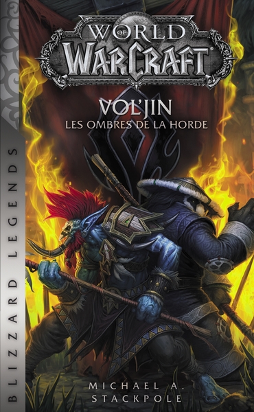 World of Warcraft : Vol'Jin les ombres de la horde (NED) (9782809482188-front-cover)