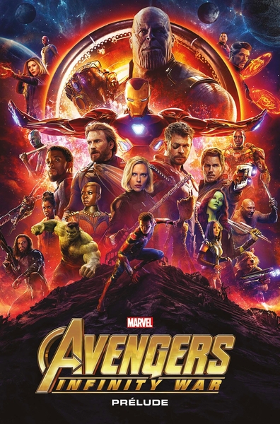 Avengers Infinity War : Prélude (9782809482270-front-cover)