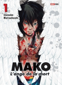 Mako l'ange de la mort T01 (9782809457629-front-cover)
