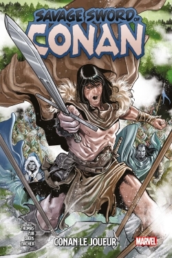 Savage Sword of Conan T02 : Conan le joueur (9782809486605-front-cover)