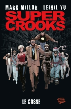 SUPER CROOKS T01 (9782809438314-front-cover)