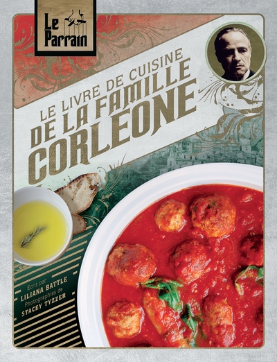 Le Parrain: Le livre de cuisine de la famille Corleone (9782809480764-front-cover)