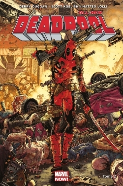 All-new Deadpool  T02 (9782809466997-front-cover)